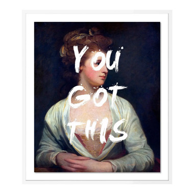 You Got This by Lara Fowler in White Framed Paper, Medium Art Print
