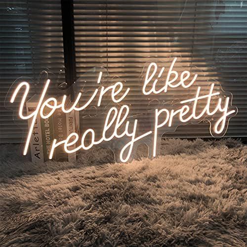 Neon Signs You are Like Really Pretty-Transparent Acrylic with Dimmers Light Signs Indoor Bedroom... | Amazon (US)