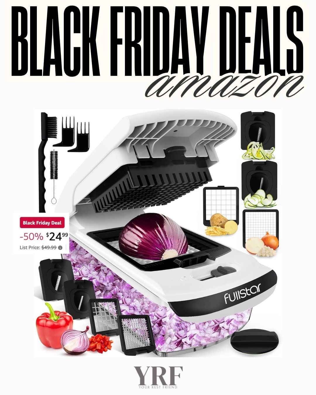 My favorite kitchen gadget is on Black Friday deal. The Original Pro Chopper (4-in-1) makes chopping, slicing, and meal prep so quick and easy. A must-have home essential and a great gift for anyone who loves to cook.

#AmazonKitchenFinds #KitchenGadgets #BlackFridayDeals #AmazonDeals #VegetableChopper #MealPrepEssentials #HomeCooking #CookingTools #AmazonMustHaves #LTKFinds #LTKKitchen #LTKHome #KitchenEssentials #FoodPrepTools

#LTKCyberWeek #LTKHome #LTKFindsUnder50