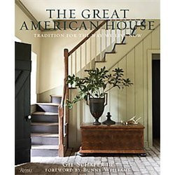 The Great American House : Tradition for the Way We Live Now by Gil Schafer III (2012, Hardcover)... | eBay US
