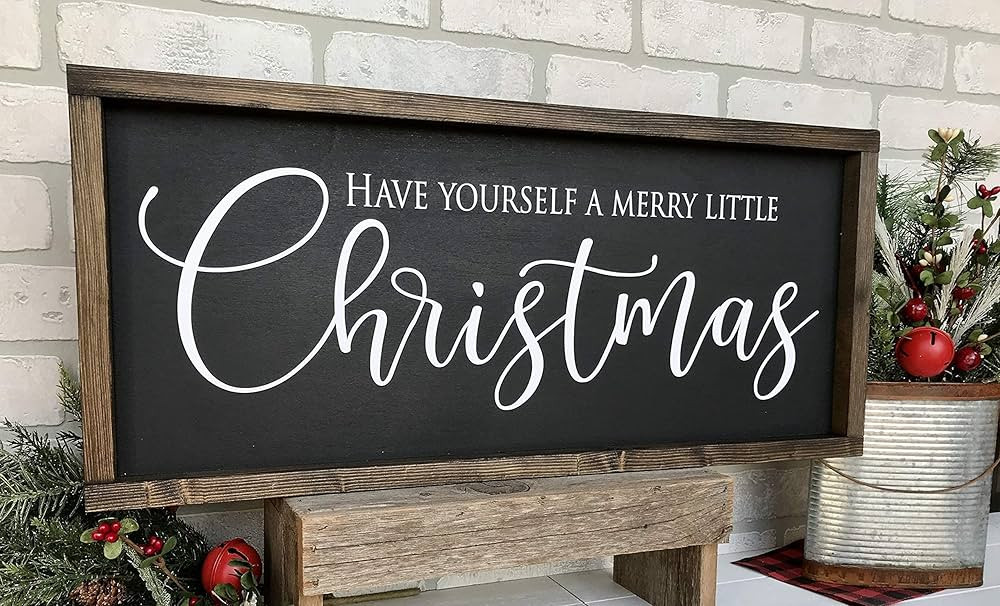 Farmhouse Sign 25x11 or 30x13 inches Have Yourself a Merry Little Christmas | Amazon (US)