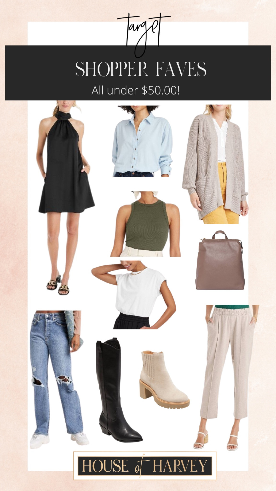 Target 
Shopper faves! 
All under $50.00! 

#LTKunder50 #LTKstyletip #LTKshoecrush