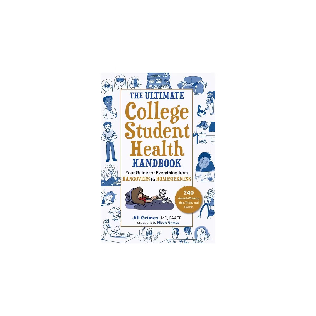 The Ultimate College Student Health Handbook - 3rd Edition by  Jill Grimes (Paperback) | Target