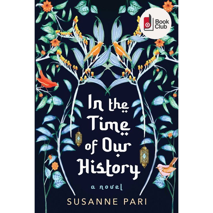In the Time of Our History - Target Exclusive Signed Edition by Susanne Pari (Paperback) | Target