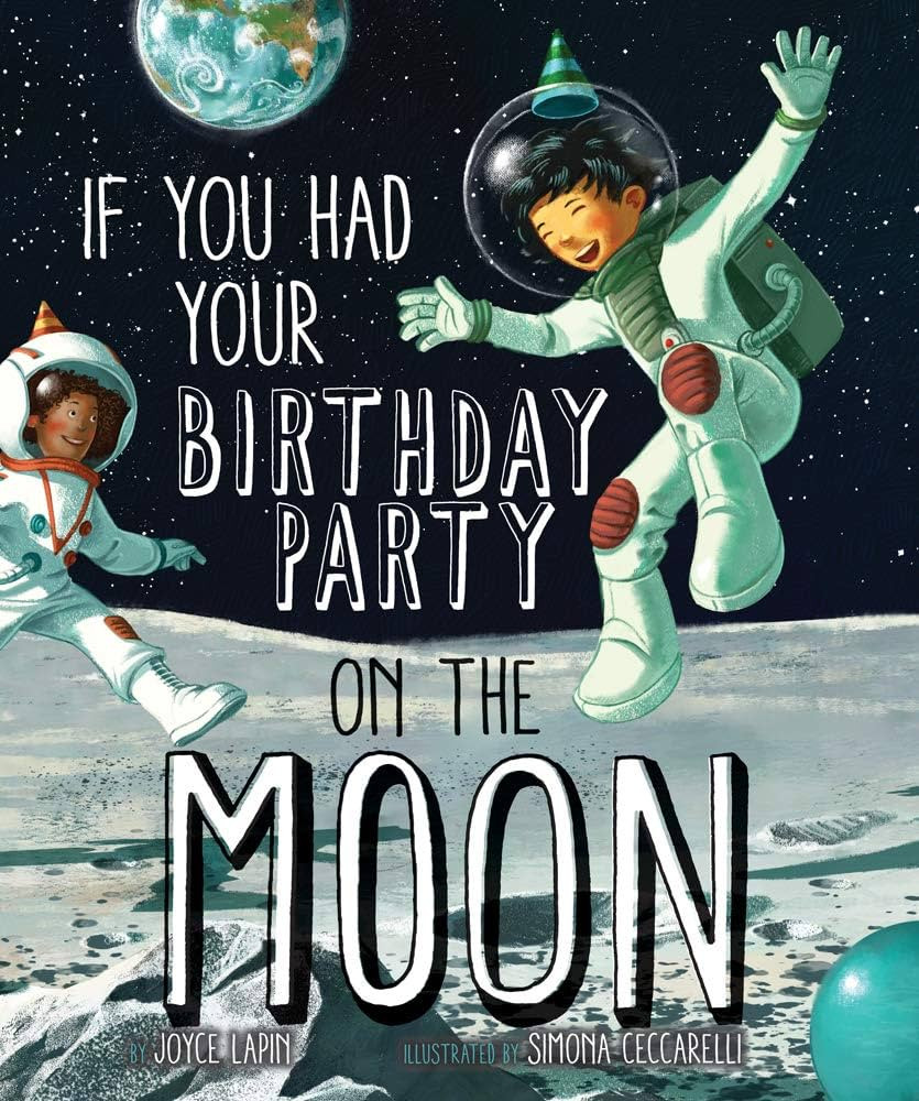 If You Had Your Birthday Party on the Moon | Amazon (US)