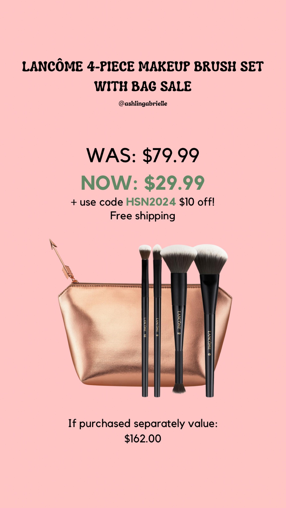 Lancôme 4-piece makeup brush set with bag sale! Use code HSN2024 for $10 off! #lancome #under30 #beautysale #makeupbrushes

#LTKsalealert #LTKbeauty #LTKfindsunder50