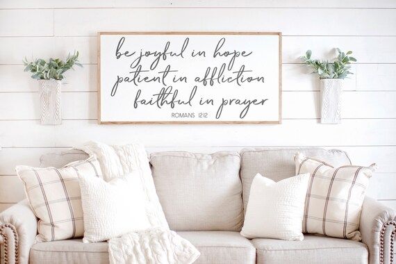 Be Joyful in Hope Patient in Affliction Faithful in Prayer | Romans 12 12 Sign | Bible Verse Sign... | Etsy (US)