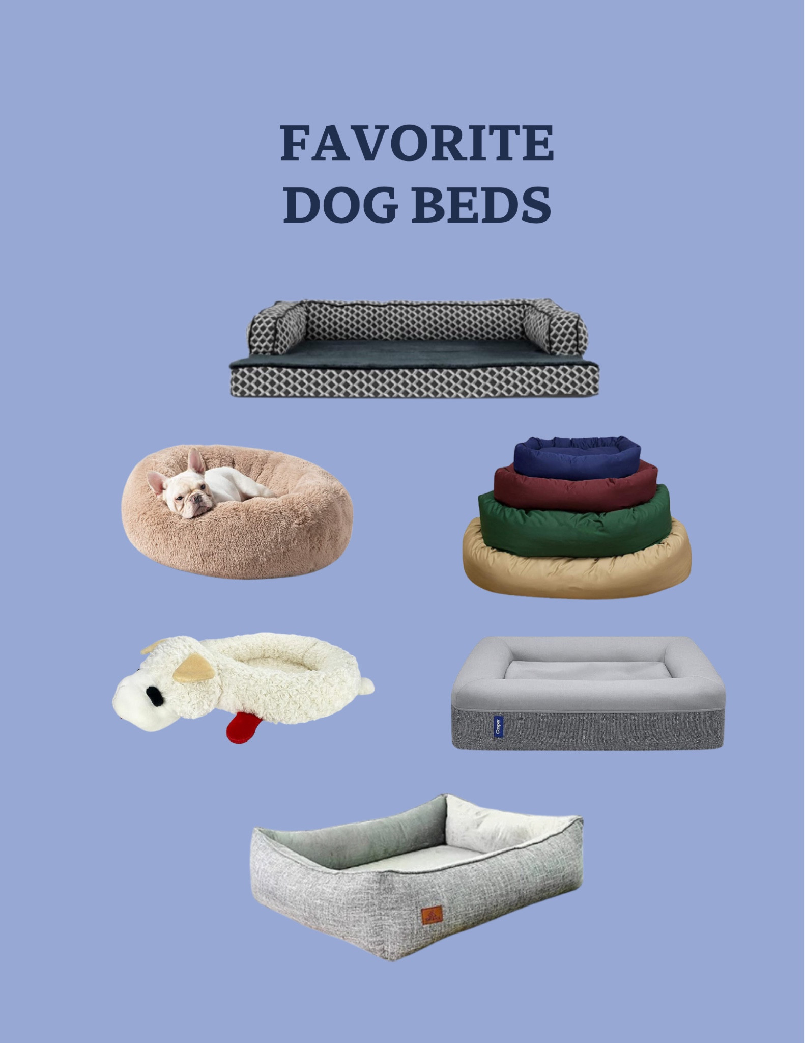 We have many dog beds but these seem to be the favorites! 
The bottom bed is Toby & Ace - which I wasn’t able to link! (Use remdawgs for discount on website)

#LTKhome #LTKMostLoved #LTKGiftGuide