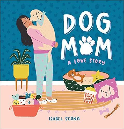 Dog Mom: A Love Story | Amazon (US)