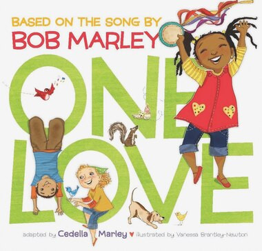 One Love (music Books For Children, African American Baby Books, Bob Marley Book For Kids) | Indigo (CA)