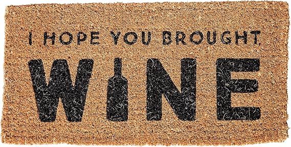 Creative Co-Op I Hope You Brought Wine Coir Doormat, 32" L x 16" W x 1" H, Natural/Black | Amazon (US)