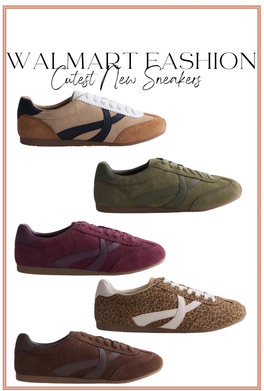 The sneaker trend that keeps getting better 👟🤎 Walmart just dropped these retro-inspired sneakers in the prettiest fall colors, and I honestly can’t pick a favorite! From rich burgundy and olive green to classic brown, neutral tan, and fun leopard print, these are the perfect finishing touch for all your fall outfits. They look designer-inspired, they’re comfortable, and they’re an easy way to elevate everything from denim and leggings to dresses and matching sets—without the designer price tag.

Which color would you grab first? 🍂

#walmartfashion #walmartfinds #walmartstyle #walmartnewarrivals #fallshoes #fallsneakers #retrosneakers #sneakerstyle #leopardprint #neutralstyle #fallfashion #casualstyle #everydaystyle #affordablefashion #budgetfashion #shoefinds #fallwardrobe #fashionfinds #ootd #styleinspiration

#LTKootd