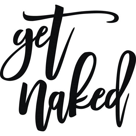 Vivegate Get Naked Sign 15 X 19 Get Naked Sign for Bathroom Wall Decor Bath Word Art Decals Black Me | Walmart (US)