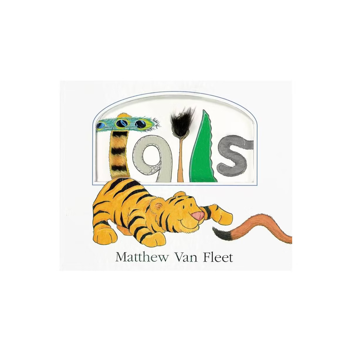 Tails Lift-The-Flap and More! - by  Matthew Van Fleet (Hardcover) | Target