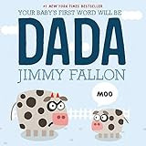 Your Baby's First Word Will Be DADA     Hardcover – Picture Book, June 9, 2015 | Amazon (US)