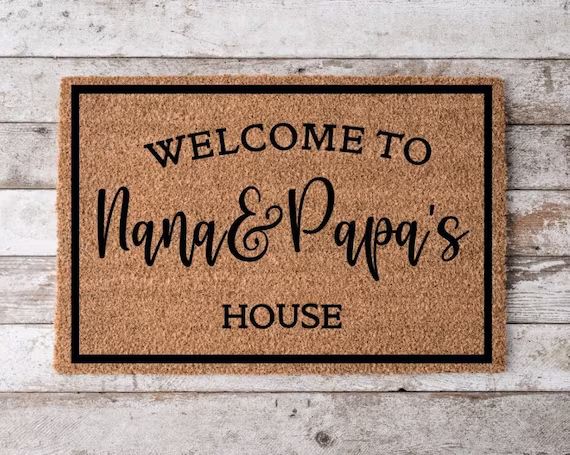 Welcome to Nana and Papa House | Custom Welcome Mat | Cheerful Gift | Personalized Doormat | Hous... | Etsy (US)