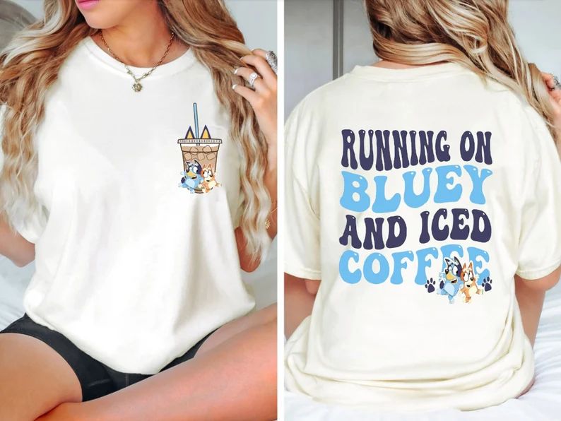 Running on Bluey and Iced Coffee T-shirt Cartoon Coffee - Etsy | Etsy (US)