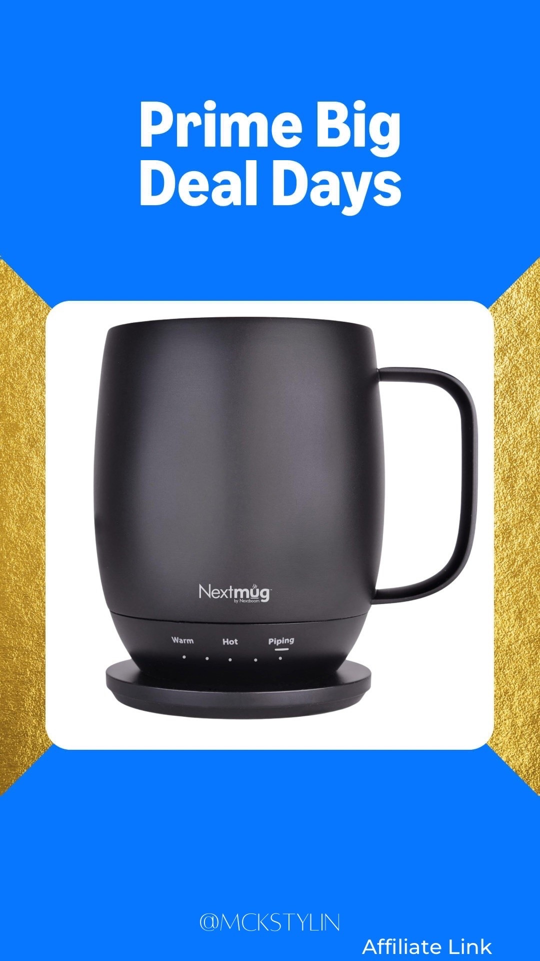 Prime Big Deal Days self heating coffee mug!