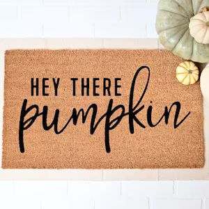 Hey There Pumpkin Doormat, Fall Welcome Mat, Fall Decor, Funny Doormat, Funny Welcome Mat, Hallow... | Etsy (US)