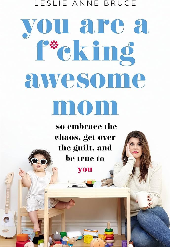 You Are a F*cking Awesome Mom | Amazon (US)