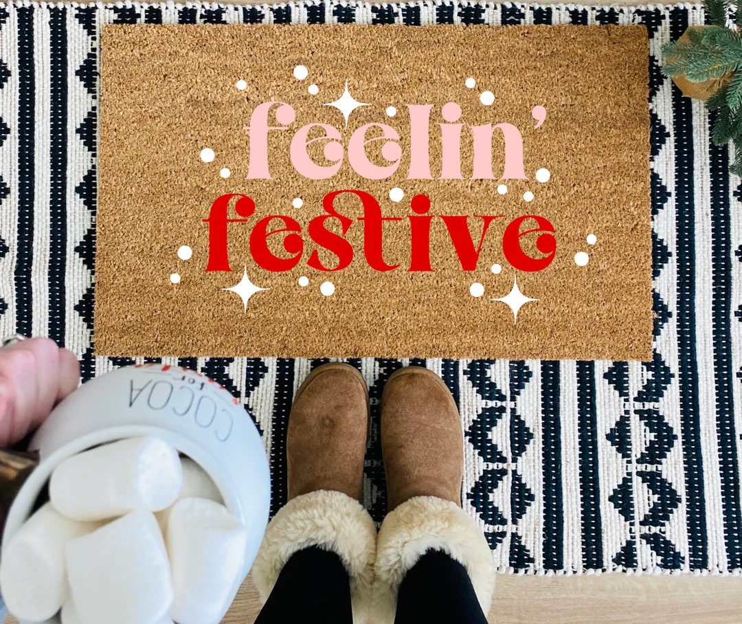 Feelin' Festive Doormat Holiday Doormat Christmas - Etsy | Etsy (US)