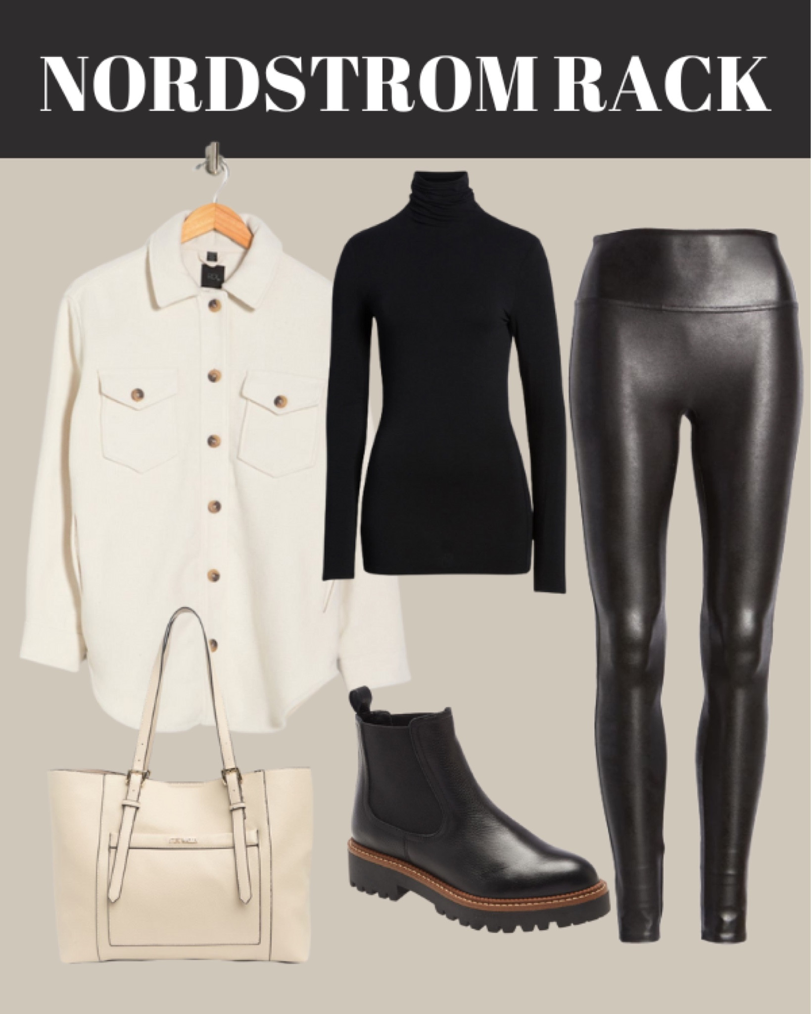 Nordstrom Rack Fall outfit idea

Cream shacket, black turtleneck, spanx faux leather leggings, Steve Madden tote bag, water red Chelsea boot

#LTKunder100 #LTKshoecrush #LTKSeasonal