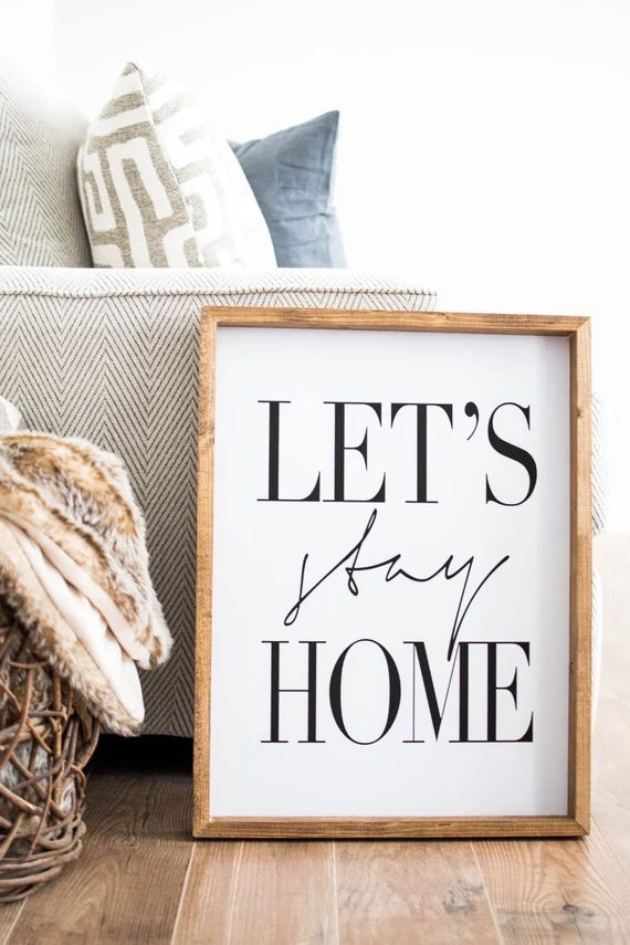 Let's Stay Home framed print, Modern Farmhouse sign- Let's Stay Home, Home Decor signs | Etsy (US)