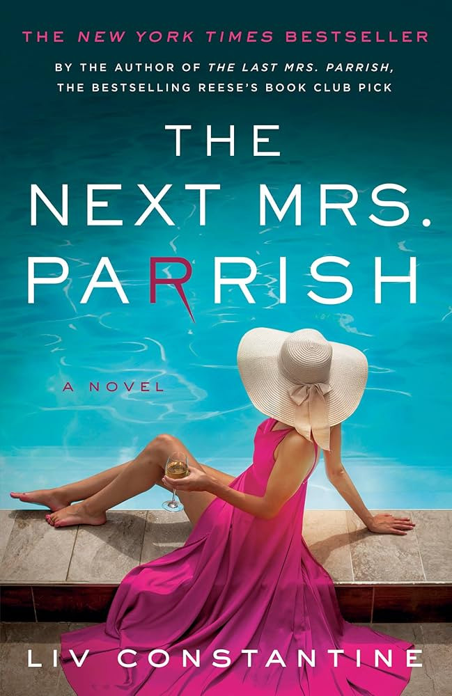 The Next Mrs. Parrish: A Novel - Kindle edition by Constantine, Liv. Literature & Fiction Kindle ... | Amazon (US)