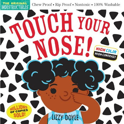 Indestructibles: Touch Your Nose! - by  Amy Pixton (Paperback) | Target