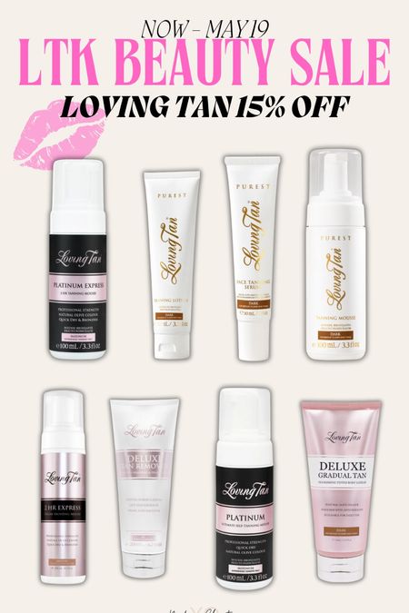 LTK beauty sale!! 15% off loving tan!!