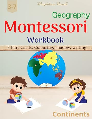 Montessori Workbook geography, 3 part cards, colouring, shadow, writing, continents 3-7 | Amazon (US)