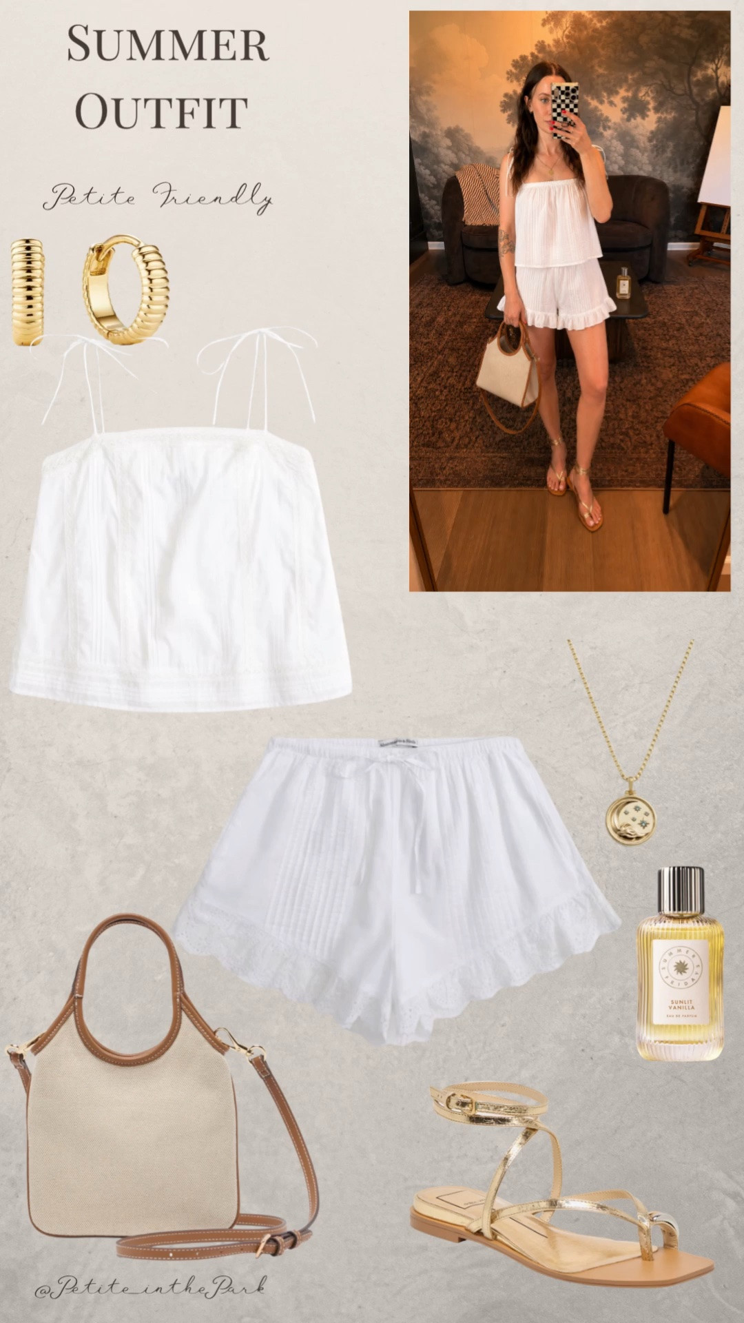 Summer petite outfit  

Summer outfit, summer trends, casual summer outfit, petite summer outfit, summer fashion, summer style, petite style, petite summer style, casual petite outfit, minimal outfit, minimal summer outfit, white top, tank top, summer top, shorts, white shorts, sandals, gold sandals, leather sandals, shoulder bag, leather bag, brown bag, brown purse, gold earrings, gold hoop earrings, gold necklace, minimal jewelry  #casualoutfit #petiteoutifts #summeroutfits #summeroutfit2026 #summertrends

#LTKSeasonal #LTKPetite #LTKSaleAlert