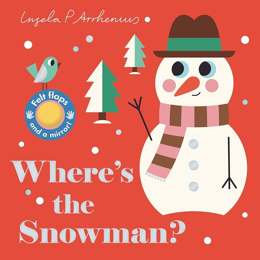 Where's the Snowman?: (An Interactive, Sensory Lift-the-Flap Book with Felt Flaps and a Mirror fo... | Amazon (US)