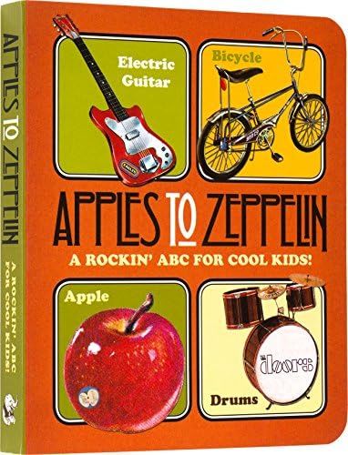 Apples to Zeppelin - A Rockin' ABC for Cool Kids!.: A Rockin' ABC for Cool Kids! (Music Legends a... | Amazon (US)