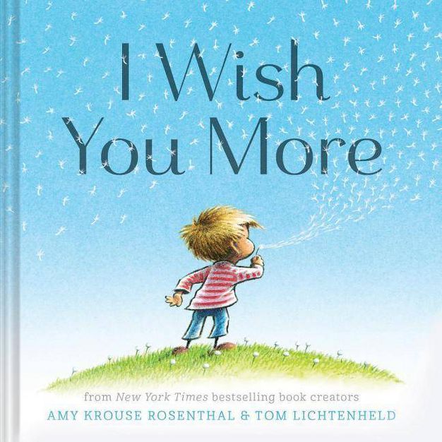 I Wish You More - by Amy Krouse Rosenthal (Hardcover) | Target