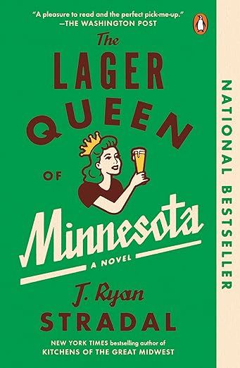 The Lager Queen of Minnesota: A Novel | Amazon (US)
