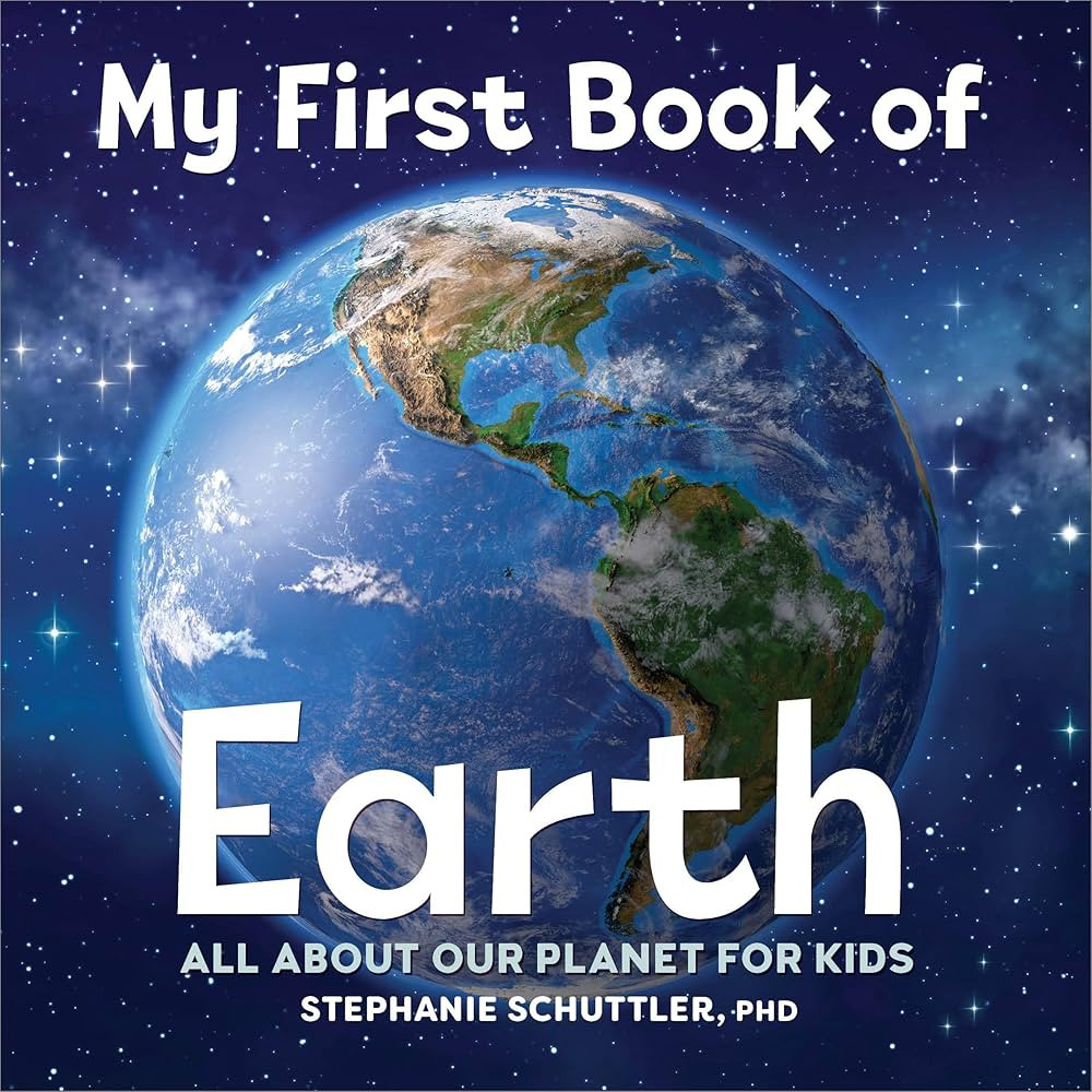 My First Book of Earth: All About Our Planet for Kids | Amazon (US)