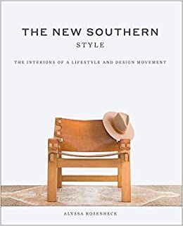 New Southern Style: The Inspiring Interiors of a Creative Movement    Hardcover – September 22,... | Amazon (US)