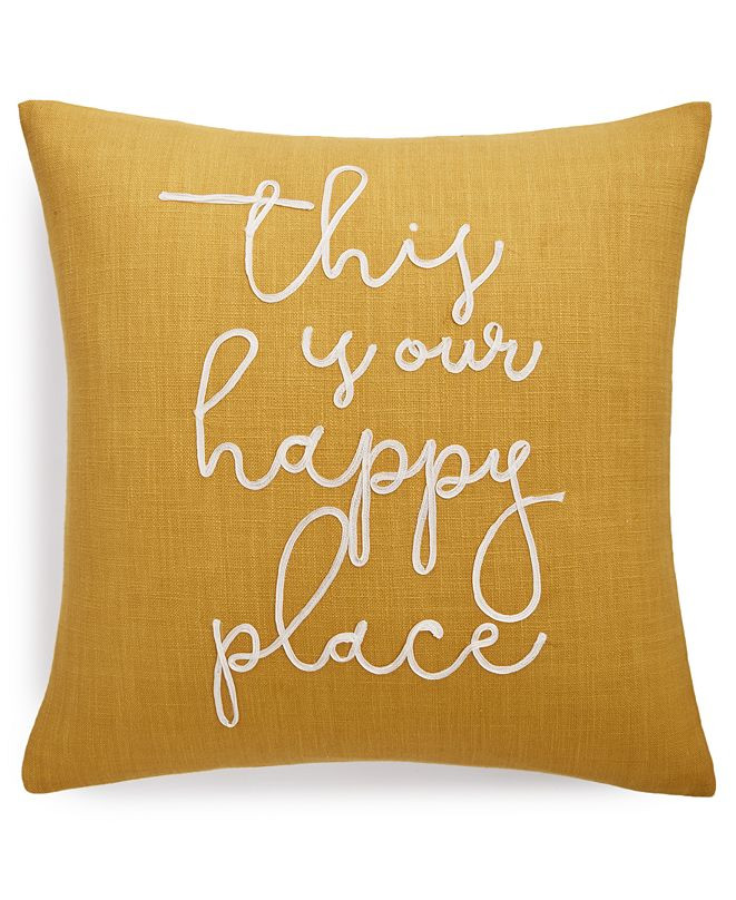 Your Happy Place 20" x 20" Decorative Pillow | Macys (US)