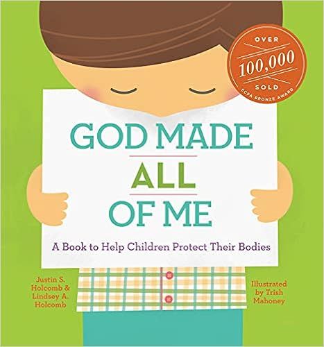 God Made All of Me: A Book to Help Children Protect Their Bodies



Hardcover – September 8, 20... | Amazon (US)