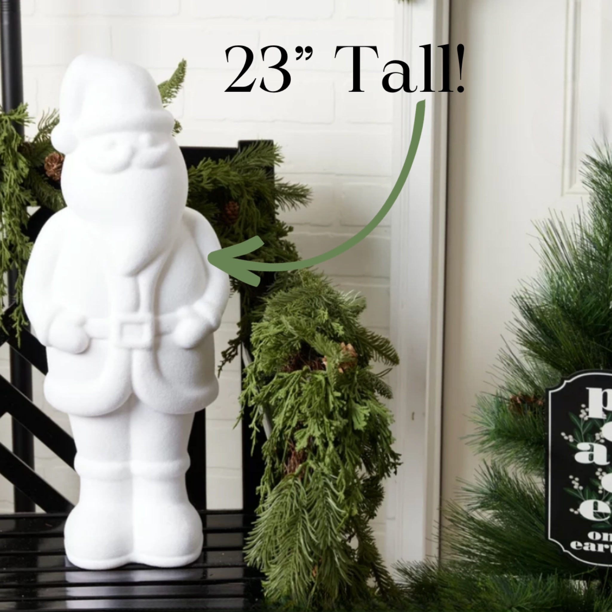 23” SANTA!
He comes in green and red too!
🤍
Christmas Decor. Big Santa, White Santa, Red Santa, Green Santa.

#LTKHolidaySale #LTKhome #LTKHoliday