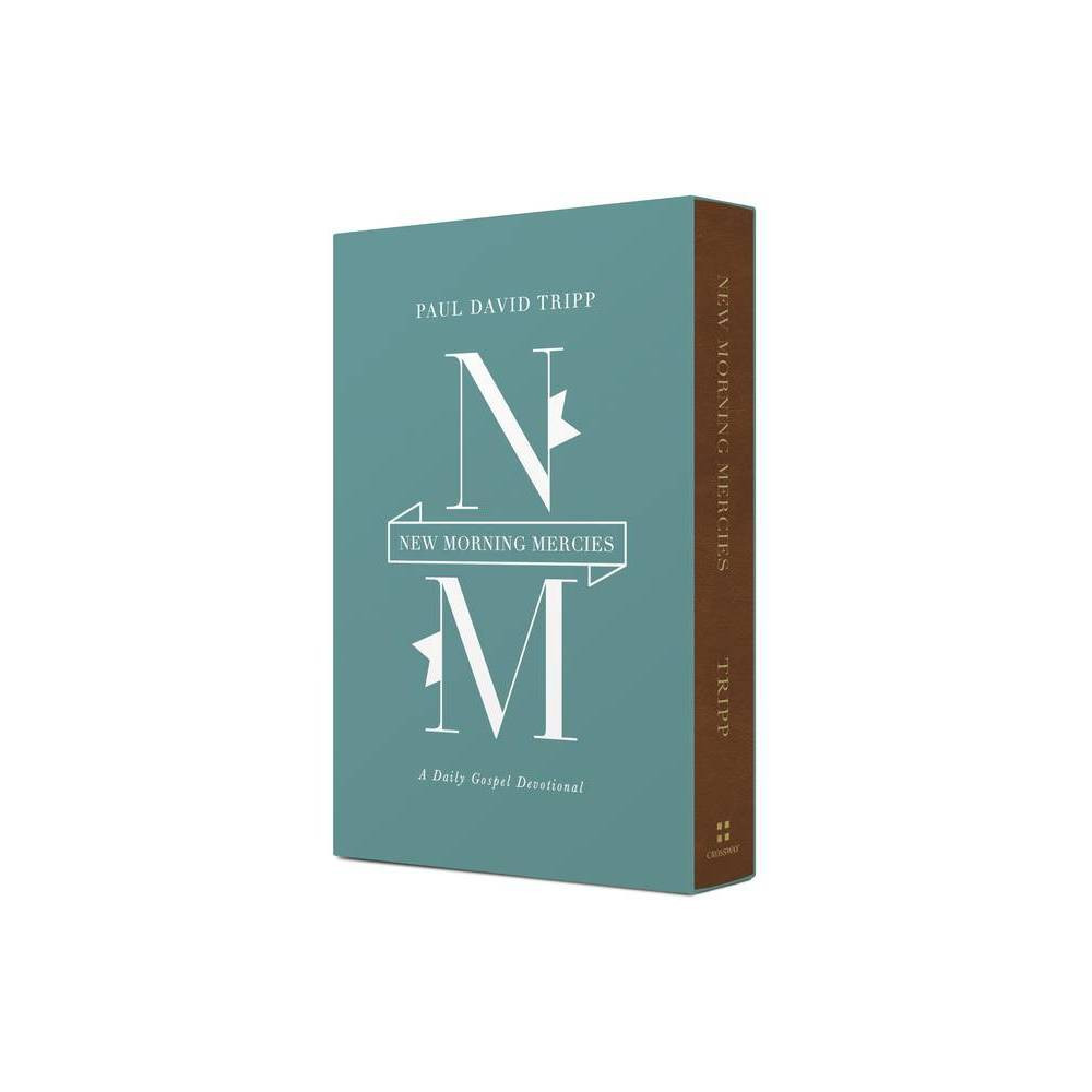 New Morning Mercies - by Paul David Tripp (Leather Bound) | Target