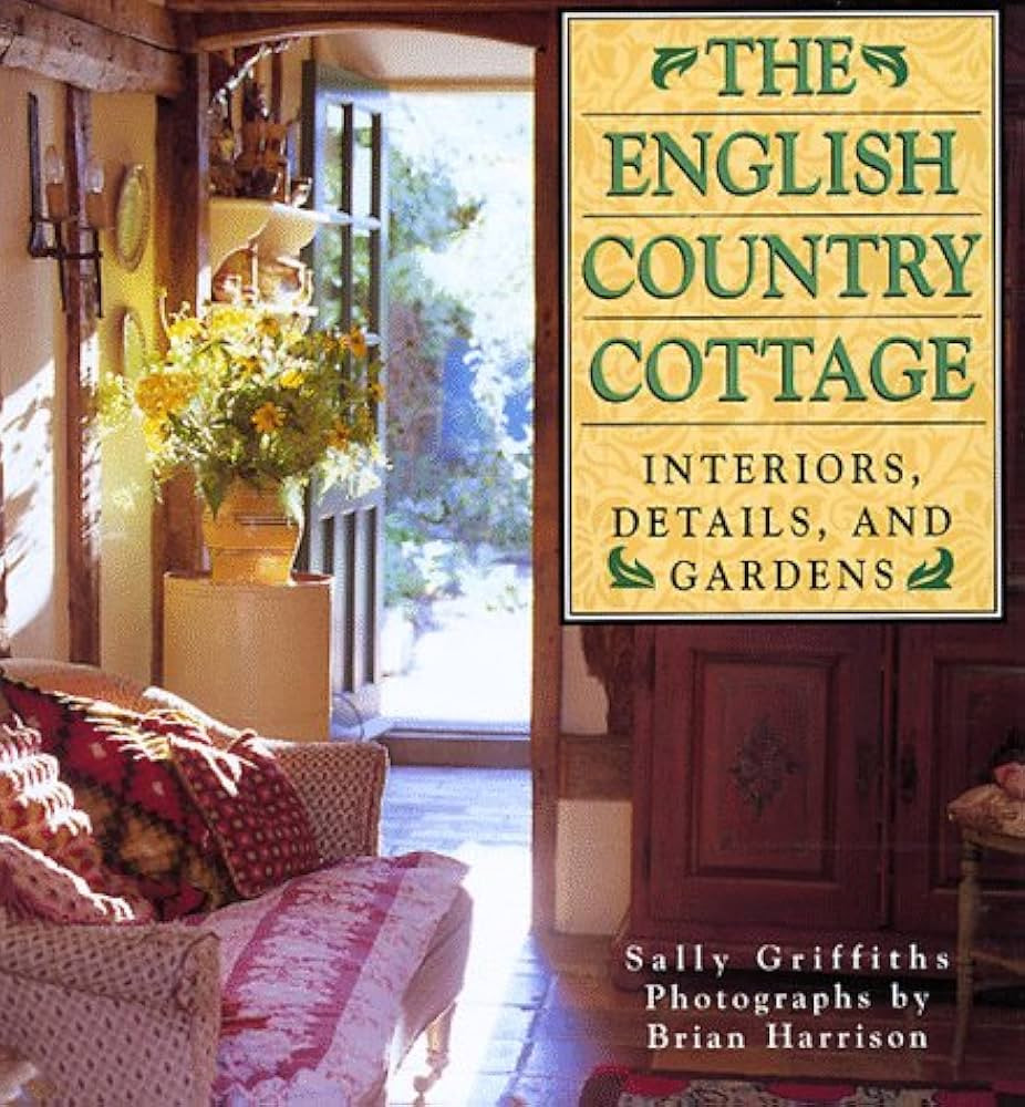 English Country Cottage: Interiors, Details & Gardens | Amazon (US)