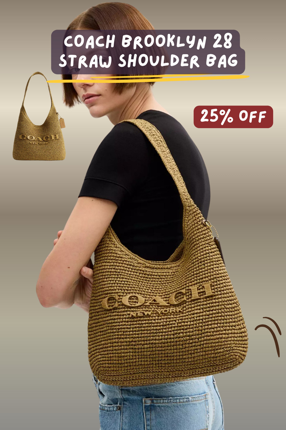 Coach Brooklyn 28 Straw Shoulder Bag
☀️ Summer Must-Have with 25% OFF ☀️

This is the perfect chance to grab one of Coach’s most wanted summer bags before it disappears.

✔ Lightweight summer-ready design
✔ Chic shoulder bag silhouette
✔ Perfect for vacation & daily outfits
✔ Easy neutral color styling
✔ Rare 25% OFF opportunity 🔥

If you’ve been waiting for the perfect summer shoulder bag… this is it. 🌿☀️ 

 #LTKstyletip #LTKbag #LTKgiftguide