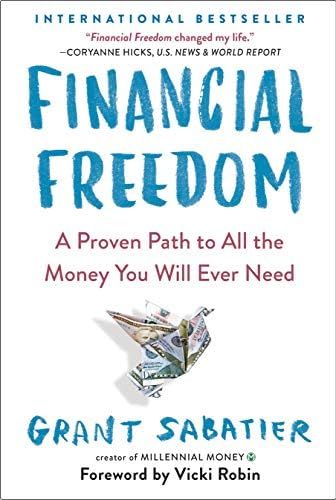 Financial Freedom: A Proven Path to All the Money You Will Ever Need | Amazon (US)
