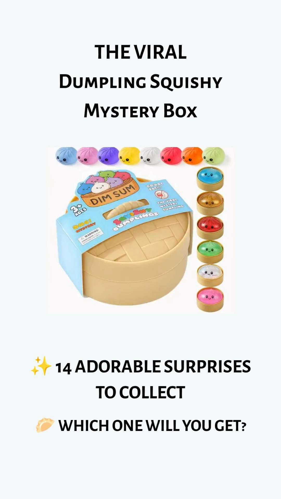 🥟 THE CUTEST LITTLE SURPRISE ON AMAZON 🥟

If you're obsessed with cute collectibles, sensory toys, and fun surprises, the Dumpling Squishy Mystery Box is about to steal your heart! Each box includes 1 random dumpling character from 14 adorable colors and styles, making every unboxing extra exciting.

💕 Random mystery dumpling inside
🥟 Slow-rising squishy texture
✨ Fun sensory toy
💕 Perfect desk buddy
🥟 Great for stress relief
✨ Collect all 14 colors

Whether you're looking for a cute gift, stocking stuffer, party favor, classroom prize, or simply something fun for your desk, these little dumplings are impossible not to love.

#SquishyToy #MysteryBox #FidgetToy #SensoryToy #CuteFinds #AmazonToys #DeskAccessories #GiftIdeas #Kawaii #LTKKids 

 #LTKKids