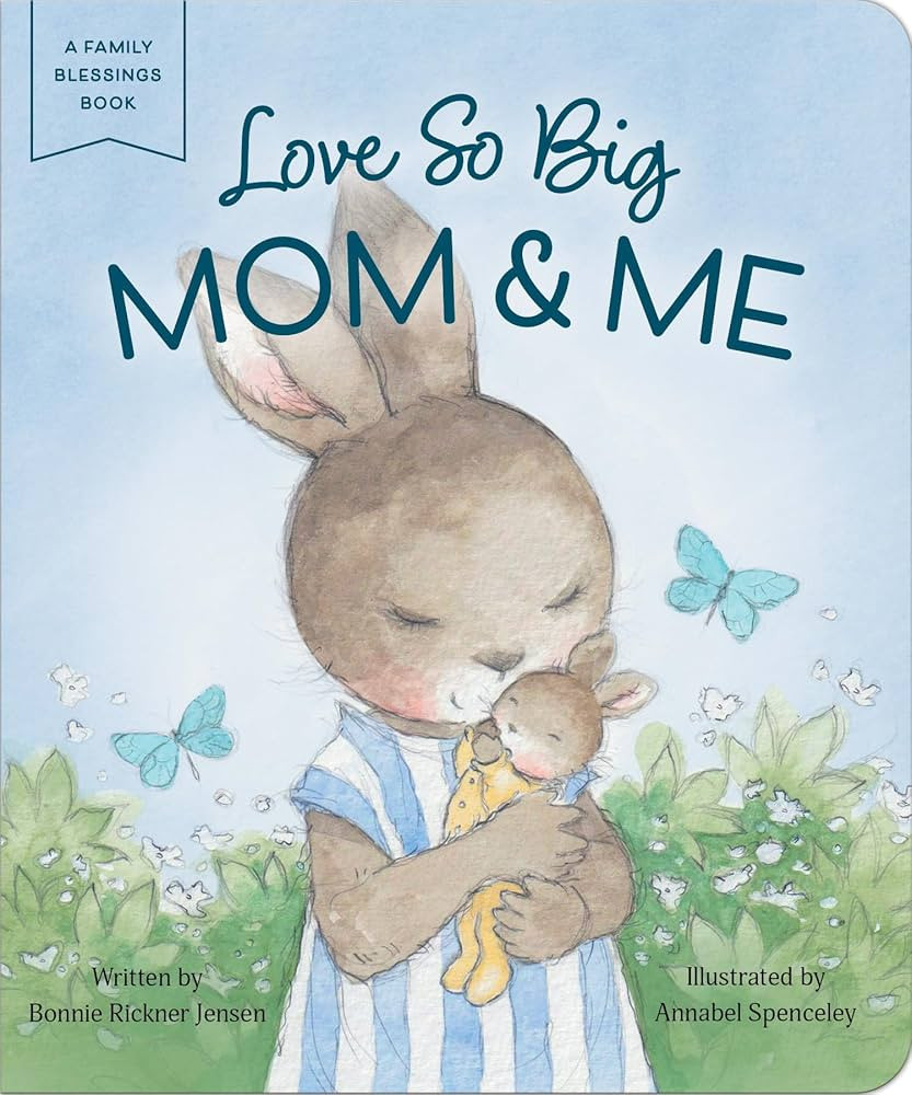 Love So Big Mom & Me: A Family Blessing Book | Amazon (US)
