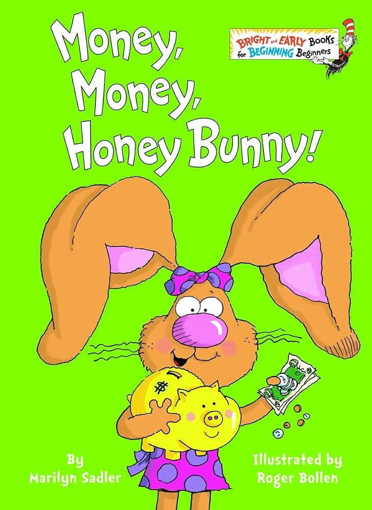 Money, Money, Honey Bunny! (Bright & Early Books(R)) | Amazon (US)