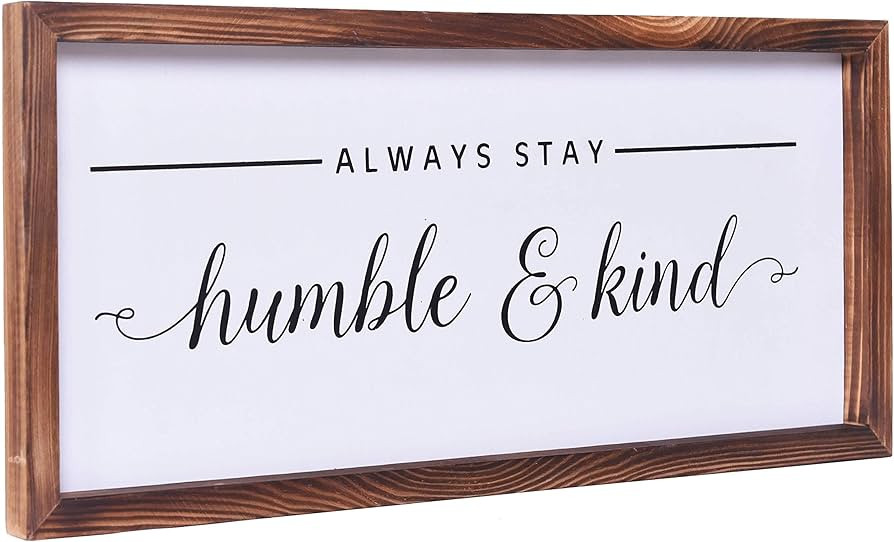 Farmhouse Decor - Modern Rustic Wall Art Home Decor - Always Stay Humble and Kind - Solid Wood Fr... | Amazon (US)