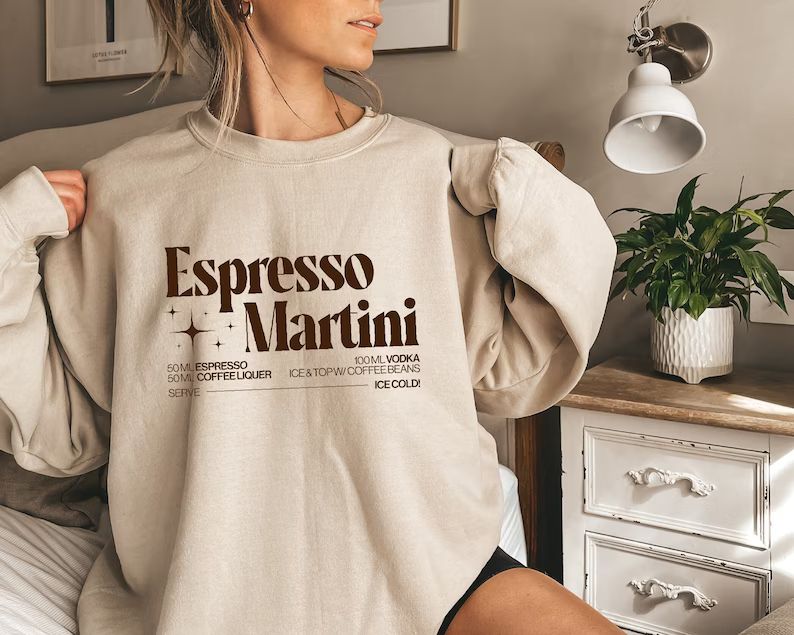 Espresso Martini Sweatshirt Cute Motivational Shirt Trendy - Etsy | Etsy (US)
